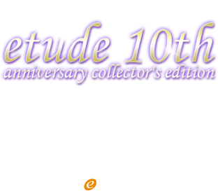 etude 10th anniversary collector's edition